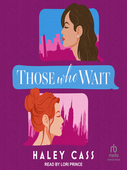 Title details for Those Who Wait by Haley Cass - Available